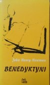 John Henry Newman • Benedyktyni
