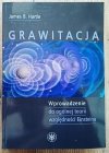 James B. Hartle Grawitacja. Wprowadzenie do ogólnej teorii względności Einsteina
