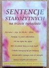 Sentencje starożytnych na trzecie tysiąclecie