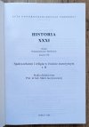 Społeczeństwo i religia w świecie starożytnym: Studia dedykowane Prof. dr hab. Marii Jaczynowskiej