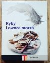 Ryby i owoce morza [Teubner]