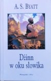 Byatt Dżinn w oku słowika