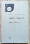 Maurice Merleau Ponty Proza świata. Eseje o mowie
