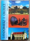 Roman Chyła Sandomierz i okolice. Przewodnik regionalny