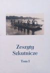 Zeszyty Szkutnicze tom 1