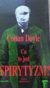 Arthur Conan Doyle • Nowe objawienie: co to jest spirytyzm?