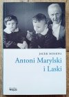 Jacek Moskwa Antoni Marylski i Laski