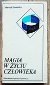 Henryk Swienko Magia w życiu człowieka