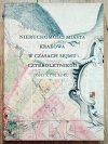 Nieruchomości miasta Krakowa w czasach Sejmu Czteroletniego. Opis w 1792 roku