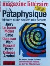 Magazine Litteraire • La Pataphysique. Histoire d'une societe tres secrete Nr 388