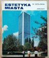 Witold Szolginia Estetyka miasta