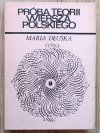 Maria Dłuska Próba teorii wiersza polskiego
