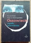 Krzysztof Boruń Ossowiecki. Zagadki jasnowidzenia