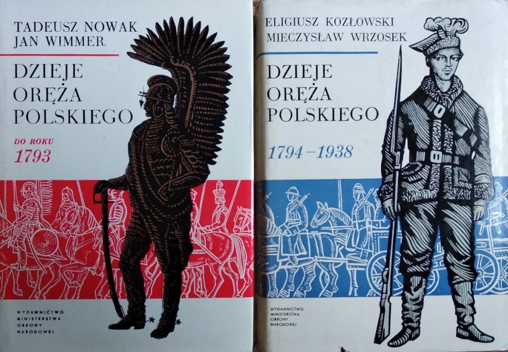 Dzieje oręża polskiego [komplet] Tadeusz Nowak, Jan Wimmer