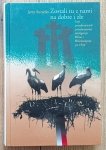 Jerzy Surwiło • Zostali tu z nami na dobre i złe [dedykacja autorska]
