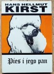 Hans Hellmut Kirst • Pies i jego pan