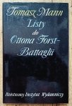 Tomasz Mann • Listy do Ottona Forst-Battaglii