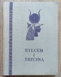 Rylcem i trzciną: Myśli Starożytnego Wschodu