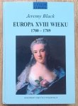 Jeremy Black • Europa XVIII wieku 1700-1789
