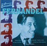 Fernandel • Les Chansons Eternelles • CD