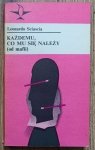 Leonardo Sciascia • Każdemu, co mu się należy (od mafii)