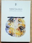 Tomaz Salamun • Straszne święta