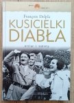Francois Delpla • Kusicielki diabła. Hitler i kobiety