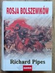 Richard Pipes • Rosja bolszewików