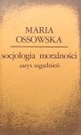 Maria Ossowska • Socjologia moralności