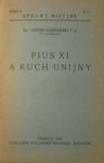 ks. Antoni Dąbrowski • Pius XI a ruch unijny