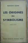 Gustave Kahn • Les Origines du Symbolisme [1936]