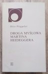 Otto Poggeler • Droga myślowa Martina Heideggera