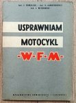 Usprawniam Motocykl WFM