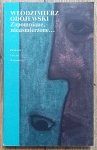 Włodzimierz Odojewski • Zapomniane, nieuśmierzone...