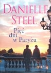 Danielle Steel • Pięć dni w Paryżu