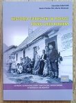 Historia turystyki w Polsce przed 1939 rokiem tom 5. Schrony, schroniska, domy turystyczne i wycieczkowe w Beskidach Zachodnich