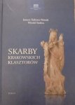 Janusz Tadeusz Nowak, Witold Turdza • Skarby krakowskich klasztorów tom II
