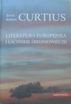 Ernst Robert Curtius • Literatura europejska i łacińskie średniowiecze