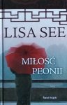 Lisa See • Miłość Peonii 