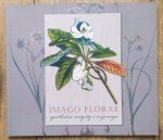 Imago Florae - spotkanie artysty i uczonego. Ilustracja botaniczna wiek XVI-XIX