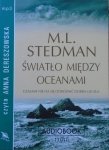 M.L. Stedman • Światło między oceanami [audiobook]