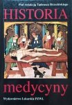 red. Tadeusz Brzeziński • Historia medycyny