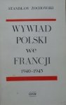 Stanisław Żochowski • Wywiad polski we Francji 1940-1945