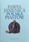 Paweł Jasienica • Polska Piastów