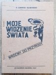 Czesław Andrzej Klimuszko • Moje widzenie świata. Wróćmy do przyrody