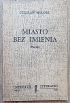 Czesław Miłosz • Miasto bez imienia