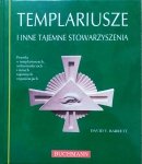 David V. Barrett • Templariusze i inne tajemne stowarzyszenia