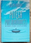 Joseph Murphy • Potęga podświadomości