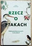 Noah Strycker • Rzecz o ptakach 