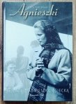 Zofia Turowska • Agnieszki. Pejzaże z Agnieszką Osiecką